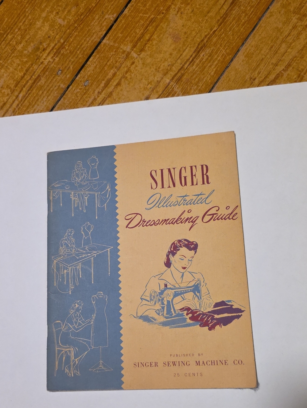 Singer Illustrated Dressmaking Guide - Blue and Tan Cover. 1941